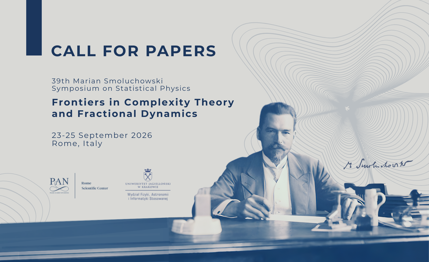 39th&nbsp;Marian Smoluchowski Symposium on Statistical Physics